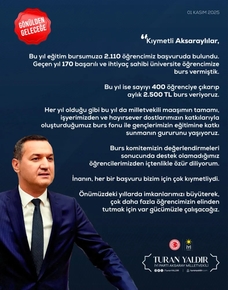 AKSARAY İYİ PARTİ MİLLETVEKİLİ TURAN YALDIR HALKIN TAKDİRİNİ KAZANDI