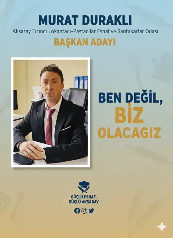 Aksaray Esnafının Gözü Odaya Çevrildi: Başkan Adayı Murat Duraklı