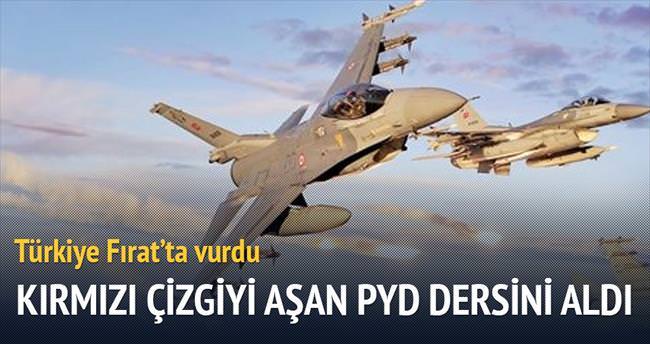 Türkiye PYD'yi Fırat'ta vurdu