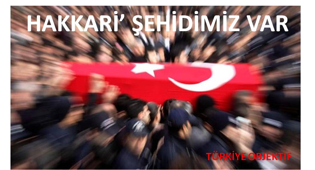 Hakkari'de Dağlıca Üs Bölgesine Saldırı: 1 Şehit